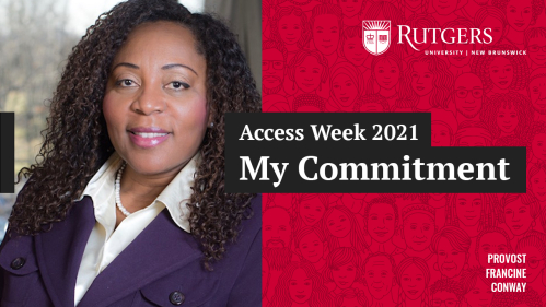 Access Week 2021 Provost Francine Conway's Committment to Access